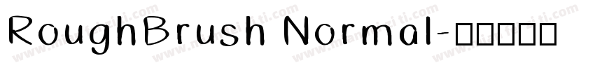 RoughBrush Normal字体转换